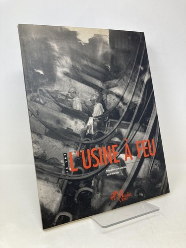Usine feu smn by - l'usine,
