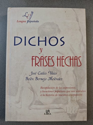 Dichos frases hechas - frases,